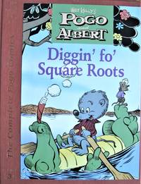 Pogo and Albert Diggin Fo' Square Roots. Volume 3.