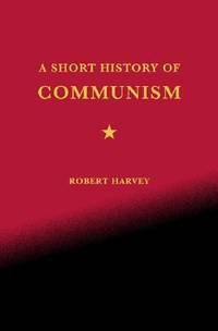 A Short History of Communism