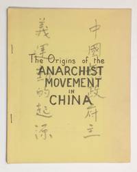 image of Origins of the anarchist movement in China, by