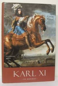 Karl XI. En biografi.