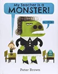 My Teacher Is a Monster! (SIGNED COPY) by Peter Brown
- Signed First Edition
- 2014
- from Browsing Is Arousing (SKU: 350422)