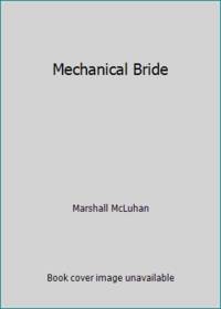 Mechanical Bride