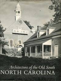 cover of Architecture Of The Old South: North Carolina