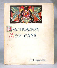 Rusticacion Mexicana by Landivar, Rafael - 1924