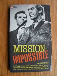 Mission Impossible by Tiger, John - 1967