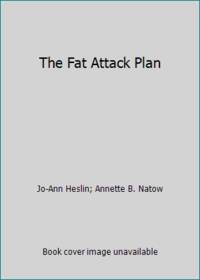The Fat Attack Plan