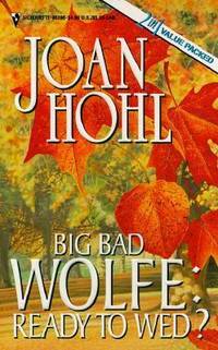 Big Bad Wolfe : Ready to Wed?