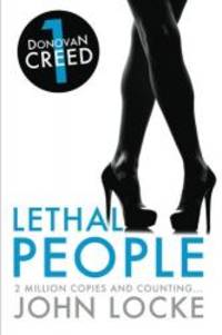 image of Lethal People: a Donovan Creed Novel (Volume 1)