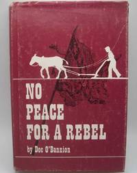 No Peace for a Rebel