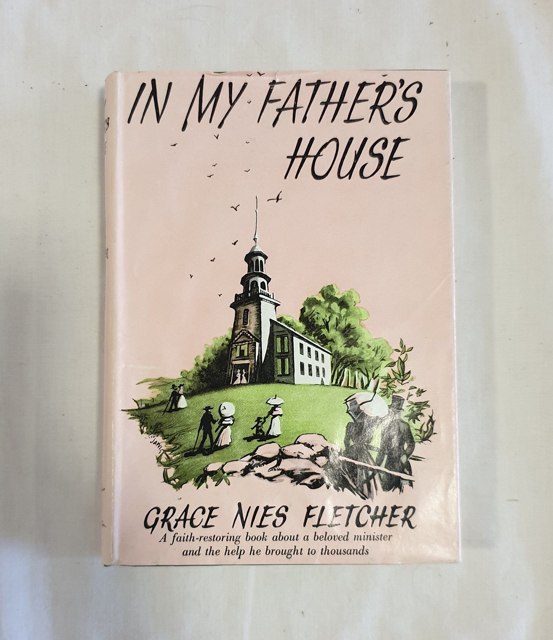 In My Fathers House (Fletcher) by Grace Nies Fletcher Hardcover