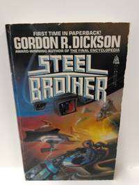 Steel Brother by Dickson,  Gordon R - 1985