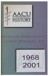 History of the American Association of Clinical Urologists 1968-2001.