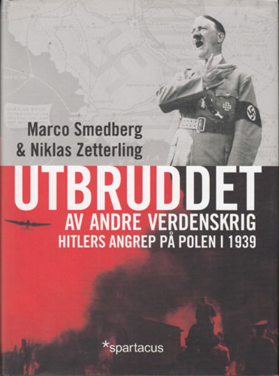 Utbruddet av andre verdenskrig. Hitlers angrep på…