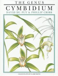 The Genus Cymbidium by Du Puy, David & Cribb, Phillip - 1988