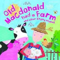 C24 Rhyme Time Old Macdonald by Miles Kelly Publishing Ltd - 2015-11-01