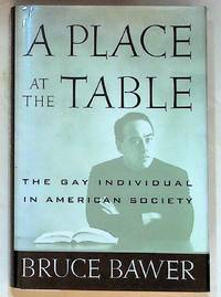 A Place at the Table: The Gay Individual in American Society