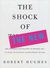 The Shock Of the New