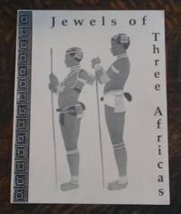 image of Jewels of Three Africas West, South, East October 1991 - January 1992