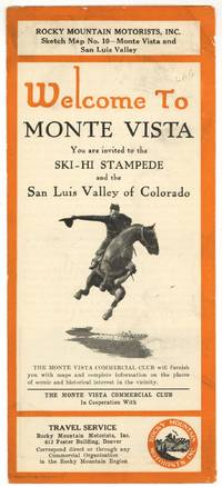 [Cover Title]: Welcome To Monte Vista. You are invited to the Ski-Hi Stampede and the San Luis Valley of Colorado