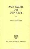 Zur Sache Des Denkens German Edition