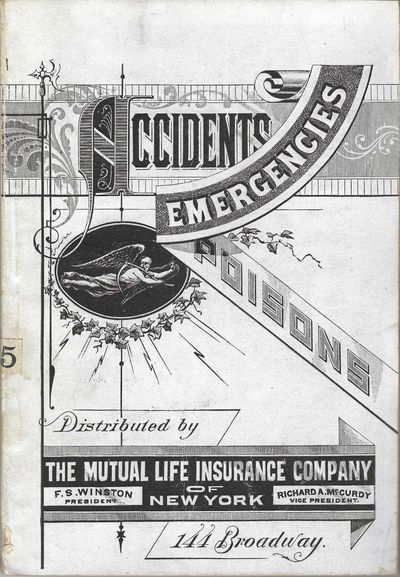 Plain Directions for Accidents, Emergencies, and Poisons : keep this where you can readily find it... Enlarged edition. One hundred twentieth thousand