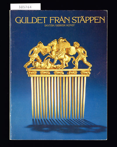 Guldet från stäppen. Skytisk / Sibirisk konst.