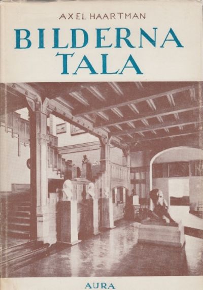 Bilderna tala. Mästare och deras verk i Åbo…
