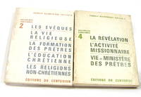 Documents conciliaires 2 et 4 :2- Les evêques - la vie religieuse... 4 -La révélation - l'activité missionnaire - ministère et vie des prêtres