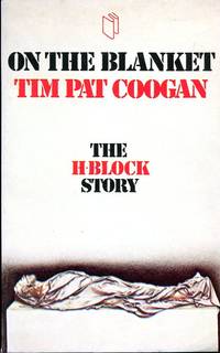 image of On the Blanket : The H-Block Story