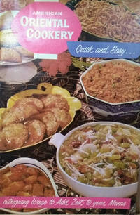 image of Quick, Easy and Intriguing Ways with American Oriental Cookery