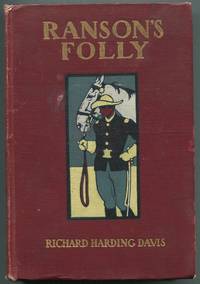 Ranson&#039;s Folly by DAVIS, Richard Harding - 1902