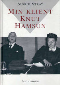 Min klient Knut Hamsun
