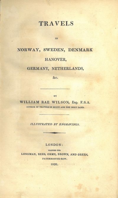 Travels in Norway, Sweden, Denmark, Hanover,…
