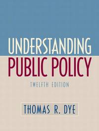 Understanding Public Policy
