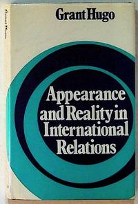 Appearance and Reality in International Relations
