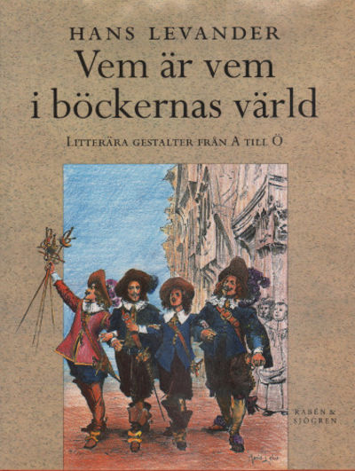 VEM ÄR VEM I BÖCKERNAS VÄRLD. Litterära gestalter…