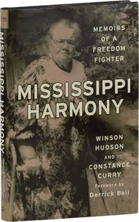 Mississippi Harmony: Memoirs of a Freedom Fighter