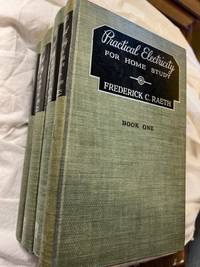 cover of PRACTICAL ELECTRICITY FOR HOME STUDY, 4 BOOK SET