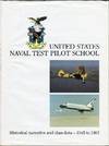 United States Naval Test Pilot School: Historical Narrative and Class Information 1945 to 1983 (with) Supplement for Years 1984 to 1992