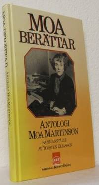 Moa berättar. Antologi. Moa Martinson.