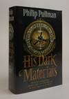 HIS DARK MATERIALS ONE-VOLUME TRILOGY [NORTHERN LIGHTS, THE SUBTLE KNIFE, THE AMBER SPYGLASS] [Signed]