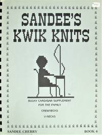 image of Sandee's Kwik Knits. Book 6.
