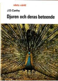 Djuren och deras beteende. I översättning av…