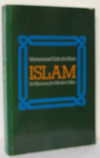 Islam. Its Meaning for Modern Man.
