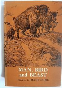 MAN, BIRD AND BEAST by edited by J. Frank - Hardcover - Reprint - 1965 - from Maggie Lambeth (SKU: 14881)