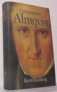 Carl Jonas Love Almqvist. Liv och verk.