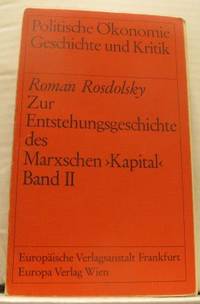 Zur Enstehungsgeschichte des Marxschen Kapital.…