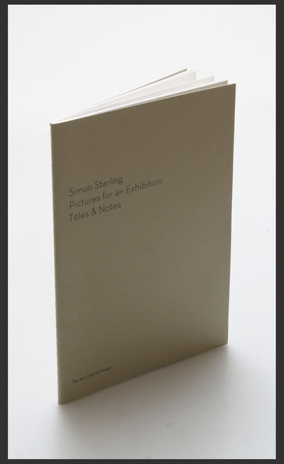 Simon Starling: Pictures for an Exhibition.