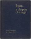 Japan... A Chapter of Image (Inscribed)