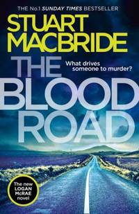 The Blood Road (Logan Mcrae, Book 11)